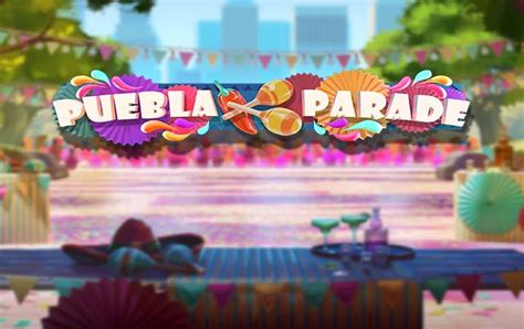 Puebla Parade 2